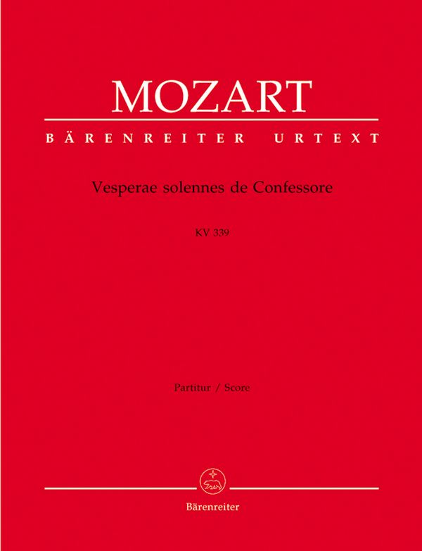 Vesperae solennes de confessore&nbsp;&nbsp;KV339 für Soli, Chor und Orchester&nbsp;&nbsp;Partitur