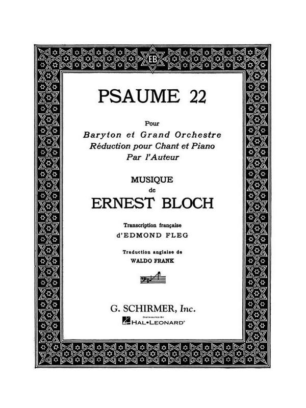 Psaume 22 pour baryton et&nbsp;&nbsp;orchestre pour chant et&nbsp;&nbsp;piano (en/fr)
