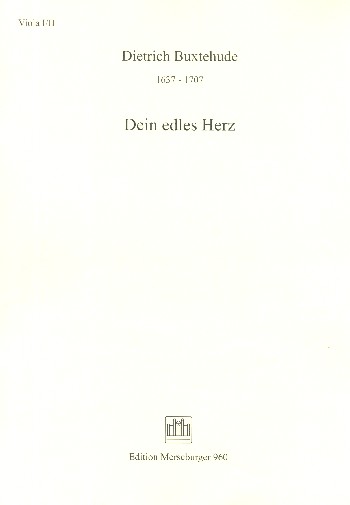 Dein edles Herz für Soli,&nbsp;&nbsp;Chor, Streicher und Bc&nbsp;&nbsp;Viola 1/2