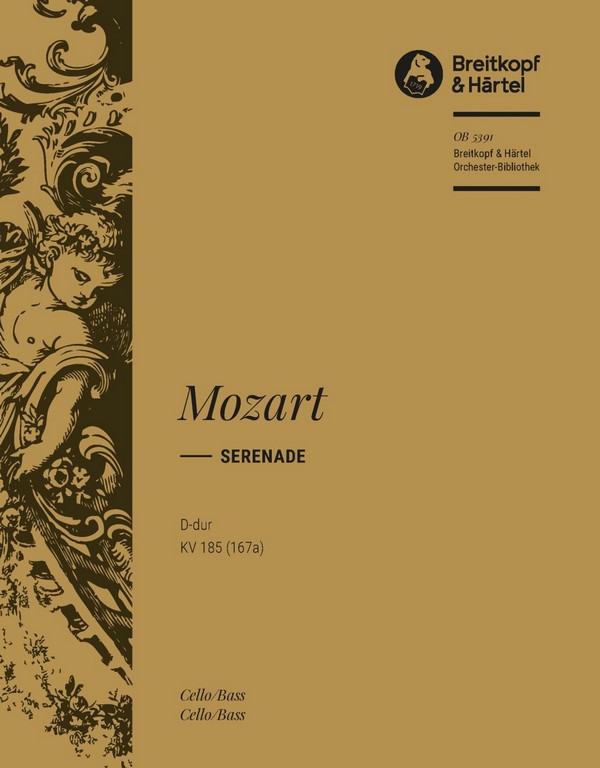 Serenade D-Dur KV185&nbsp;&nbsp;für Orchester&nbsp;&nbsp;Violoncello / Kontrabass