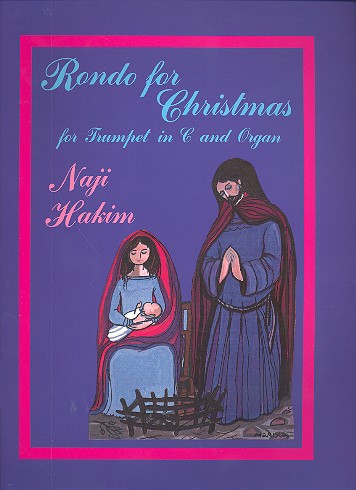 Rondo for Christmas  for trumpet in c and organ  
