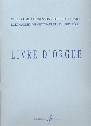 Livre d'orgue&nbsp;&nbsp;&nbsp;&nbsp;