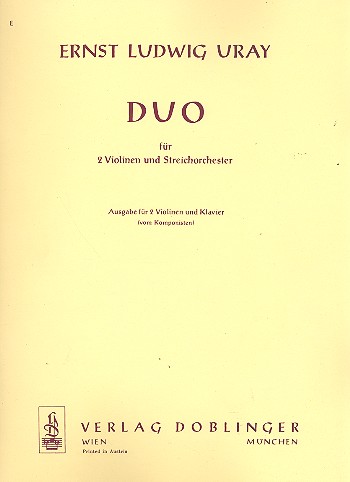 Duo für 2 Violinen und&nbsp;&nbsp;Streicher für 2 Violinen&nbsp;&nbsp;und Klavier