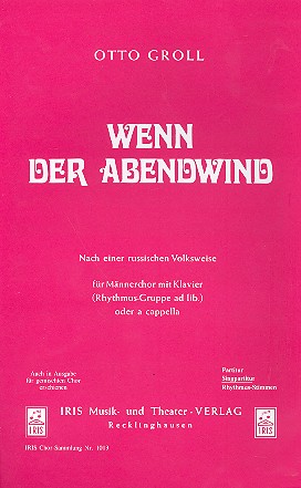 Wenn der Abendwind für  Männerchor und Klavier  Chorpartitur
