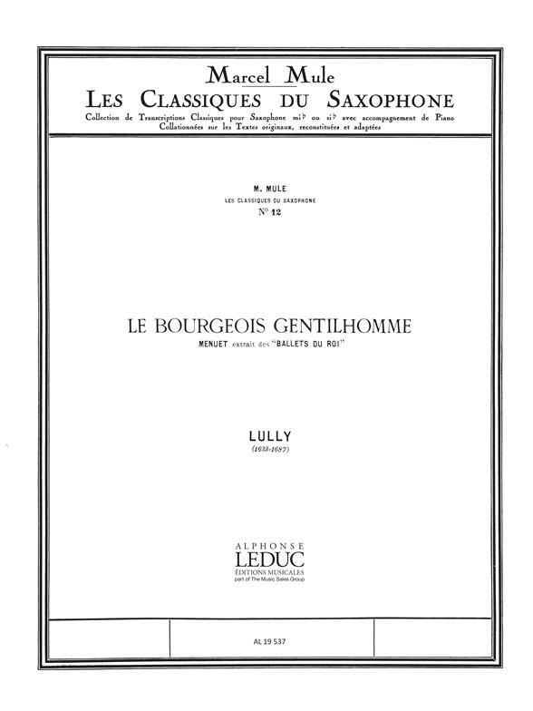 Le bourgeois gentilhomme Menuet  pour saxophone alto et piano  