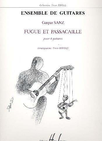 Fugue et passacaille pour  4 guitares  partition+parties