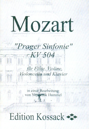Sinfonie D-Dur KV504 Für  Flöte, Violine, Violoncello  und Klavier,  Stimmen