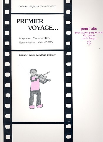 Premier voyage vol.1 pour alto&nbsp;&nbsp;avec accompagnement de piano ou&nbsp;&nbsp;de harpe
