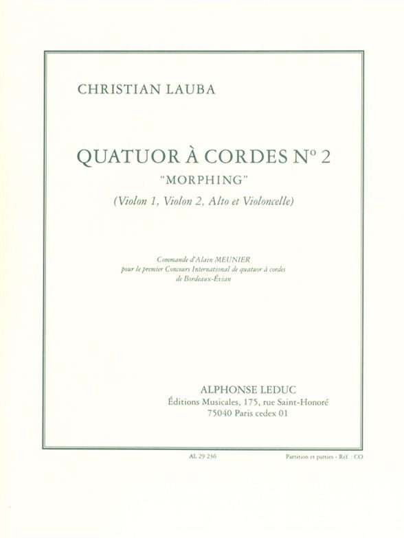 QUATUOR A CORDES NO.2 (MORPHING)&nbsp;&nbsp;PARTITION+PARTIES&nbsp;&nbsp;