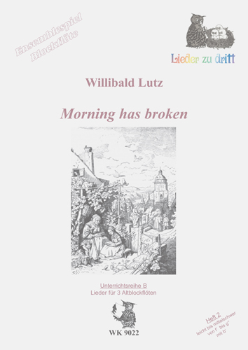 Lieder zu dritt Reihe B Band 2&nbsp;&nbsp;Lieder für 3 Blockflöten (AAA)&nbsp;&nbsp;