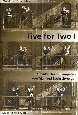 Five for Two vol.1&nbsp;&nbsp;5 Klassiker für 2 Trompeten&nbsp;&nbsp;
