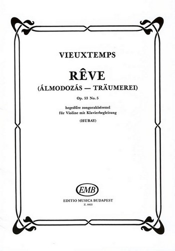 Rêve op.53,5&nbsp;&nbsp;für Violine und Klavier&nbsp;&nbsp;