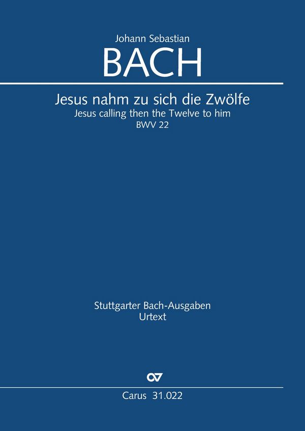 Jesus nahm zu sich die Zwölfe&nbsp;&nbsp;Kantate Nr.22 BWV22&nbsp;&nbsp;Klavierauszug (dt/en)