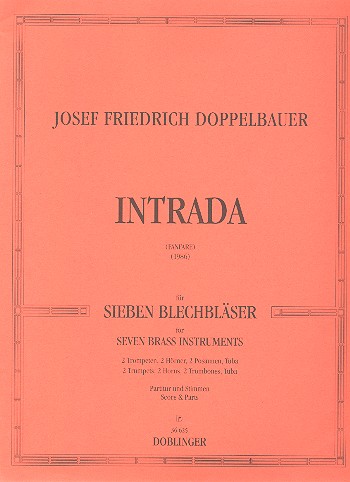 INTRADA (FANFARE 1986)&nbsp;&nbsp;FUER 7 BLECHBLAESER, PARTITUR&nbsp;&nbsp;UND STIMMEN