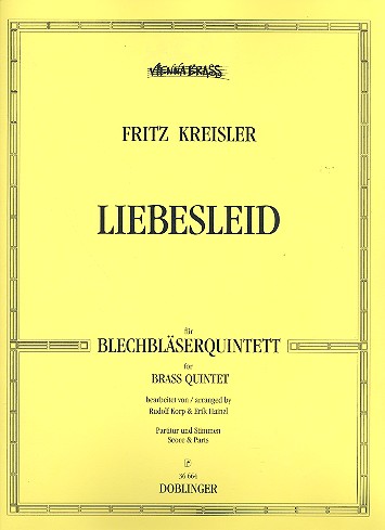Liebesleid für Blechbläserquintett  Partitur und Stimmen  