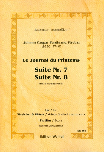Suite Nr.7 und Nr.8 aus Le Journal du Printemps&nbsp;&nbsp;für Streicher & Bläser&nbsp;&nbsp;Partitur