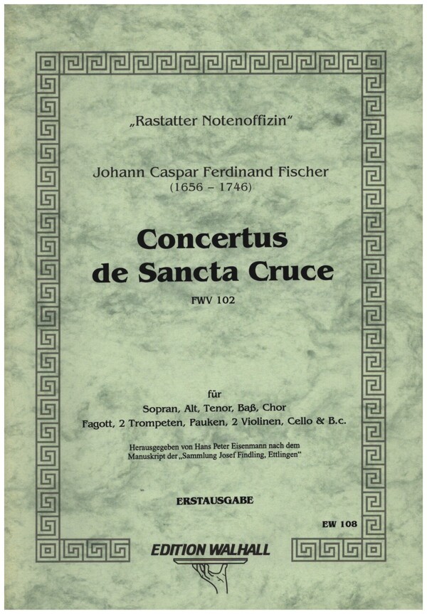 Concertus de Sancta Cruce FWV102&nbsp;&nbsp;für Soli (SATB), Chor und Orchester&nbsp;&nbsp;Partitur