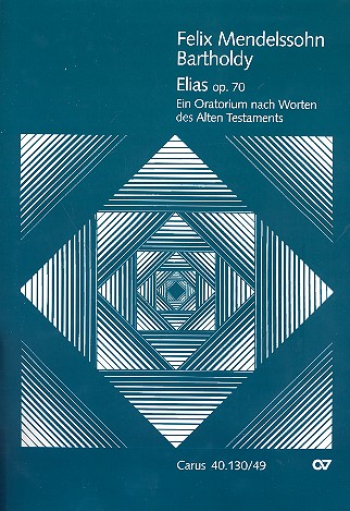 Elias op.70 MWVA25&nbsp;&nbsp;für Soli, gem Chor und Orchester&nbsp;&nbsp;Orgelstimme
