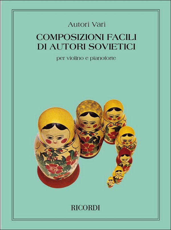 Composizioni facili di autori sovietici&nbsp;&nbsp;per violino e pianoforte&nbsp;&nbsp;