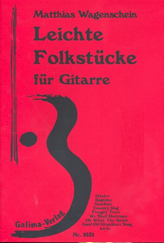 Leichte Folklorestücke  für Gitarre  