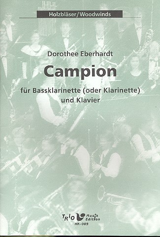 Campion für Bassklarinette&nbsp;&nbsp;(Klarinette) und Klavier&nbsp;&nbsp;
