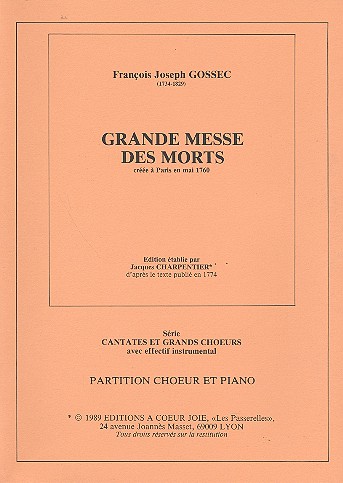 Grande messe des morts pour  choeur mixte et orchestre pour  pour choeur et piano (1760)
