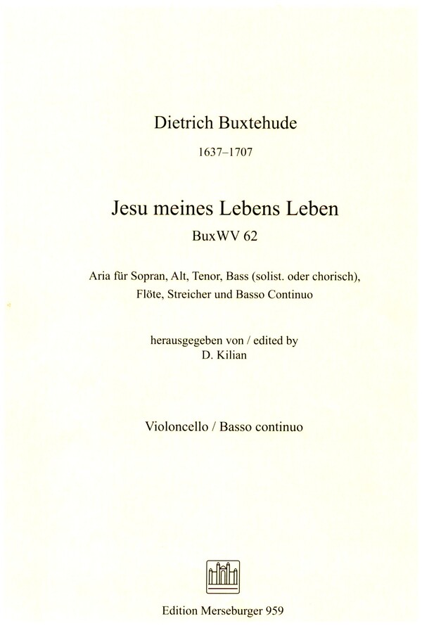 Jesu meines Lebens Leben (Aria)&nbsp;&nbsp;für Soli (SATB) und Kammerensemble&nbsp;&nbsp;Violone