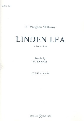 Linden Lea Nr. 370&nbsp;&nbsp;für Männerchor (TTBB) a cappella&nbsp;&nbsp;Chorpartitur