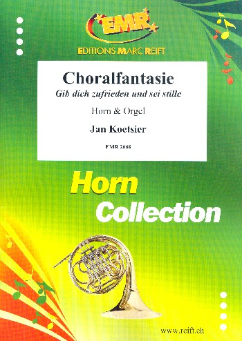 Gib dich zufrieden und sei stille&nbsp;&nbsp;für Horn in F und Orgel&nbsp;&nbsp;