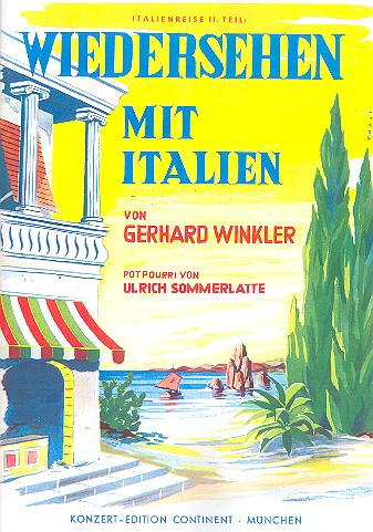Wiedersehen mit Italien Band 2  für Gesang und Klavier  