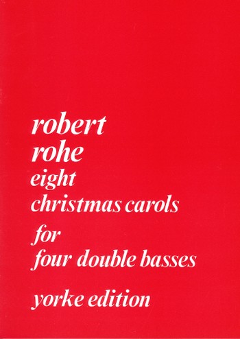 8 Christmas Carols for  4 double basses  score and parts