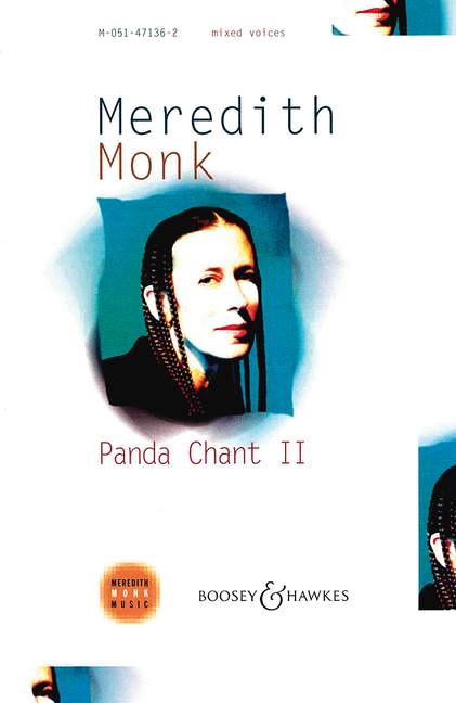 Panda Chant 2&nbsp;&nbsp;for mixed voices a cappella,&nbsp;&nbsp;score
