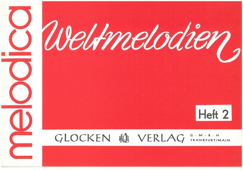 Weltmelodien Band 2 für Melodica&nbsp;&nbsp;&nbsp;&nbsp;
