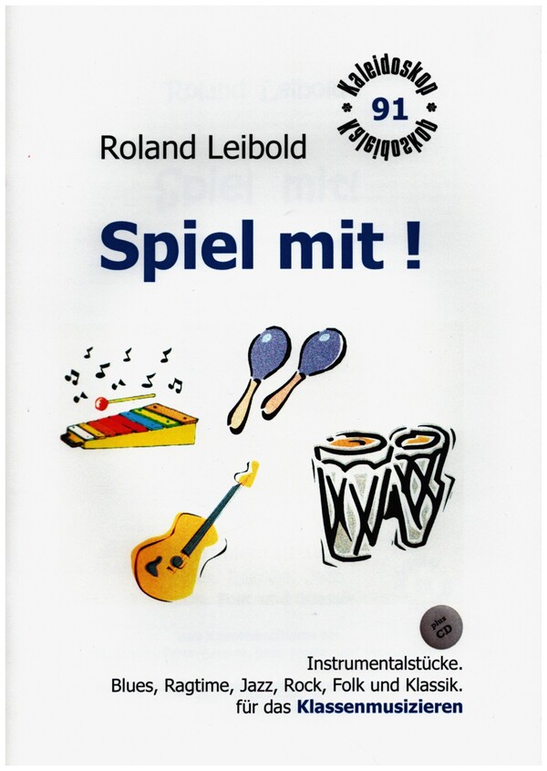 Spiel mit (+CD) Klassenmusizieren mit Stabspielen und Percussion  Band 2  