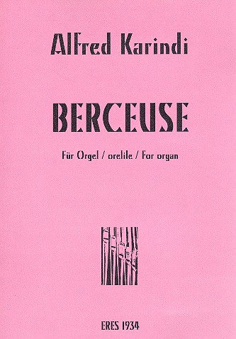 Berceuse  für Orgel  