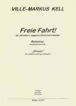 Freie Fahrt  für Jugendstreichorchester  Partitur