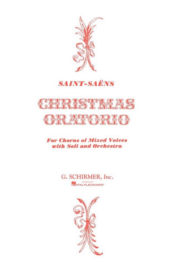 Christmas Oratorio for chorus of&nbsp;&nbsp;mixed voices with soli and orchestra&nbsp;&nbsp;
