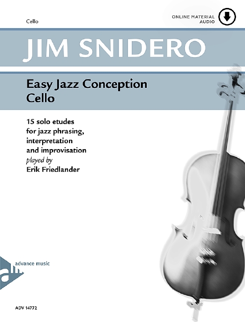 Easy Jazz Conception (+Online Audio)&nbsp;&nbsp;for cello&nbsp;&nbsp;15 solo etudes for jazz phrasing, interpretation and improvisation