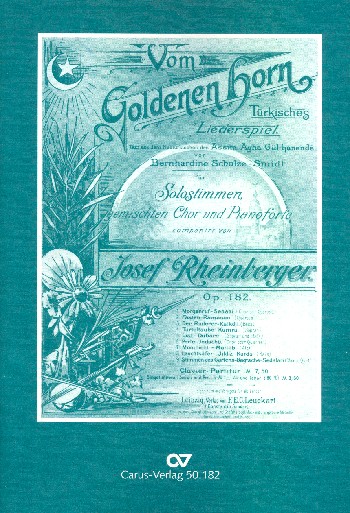Vom goldenen Horn op.182&nbsp;&nbsp;für Soli (SATB), Chor und Klavier&nbsp;&nbsp;Partitur