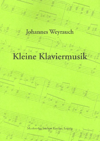 Kleine Klaviermusik&nbsp;&nbsp;&nbsp;&nbsp;