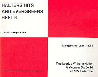 Halters Hits and Evergreens Band 6:&nbsp;&nbsp;für Blasorchester&nbsp;&nbsp;Tenorsaxophon 1