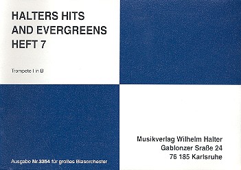 Halters Hits and Evergreens Band 7:&nbsp;&nbsp;für Blasorchester&nbsp;&nbsp;Trompete 1