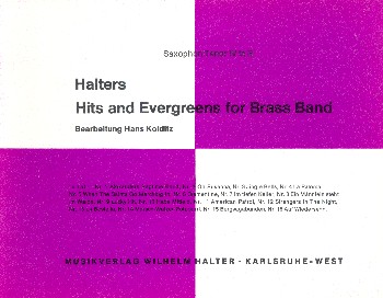 Halters Hits and Evergreens Band 1&nbsp;&nbsp;für Blasorchester&nbsp;&nbsp;Tenorsaxophon 4 (=4.Sax-Stimme)