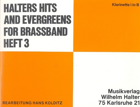 Halters Hits and Evergreens Band 3&nbsp;&nbsp;für Blasorchester&nbsp;&nbsp;Klarinette 1
