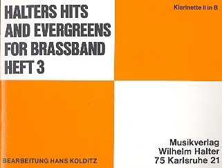 Halters Hits and Evergreens Band 3&nbsp;&nbsp;für Blasorchester&nbsp;&nbsp;Klarinette 2