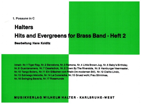 Halters Hits and Evergreens Band 2:&nbsp;&nbsp;für Blasorchester&nbsp;&nbsp;Posaune 1 in C