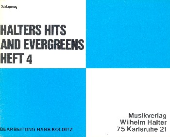 Halters Hits and Evergreens Band 4&nbsp;&nbsp;für Blasorchester&nbsp;&nbsp;Schlagzeug