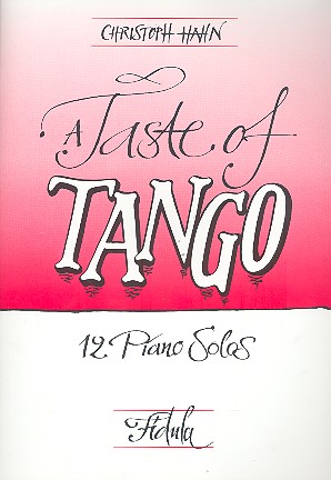 A Taste of Tango 12 piano solos    
