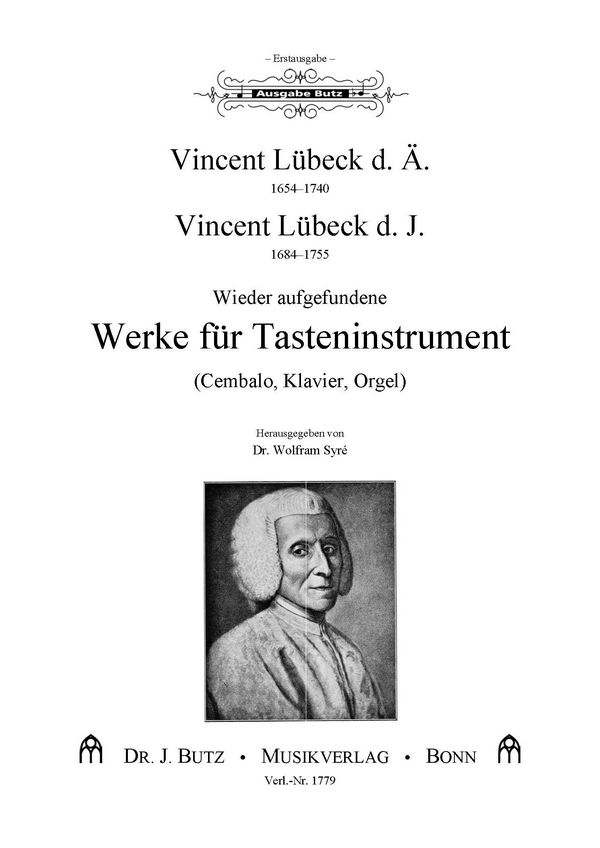 Wieder aufgefundene Werke  für Tasteninstrumente (Cembalo, Klavier, Orgel)  