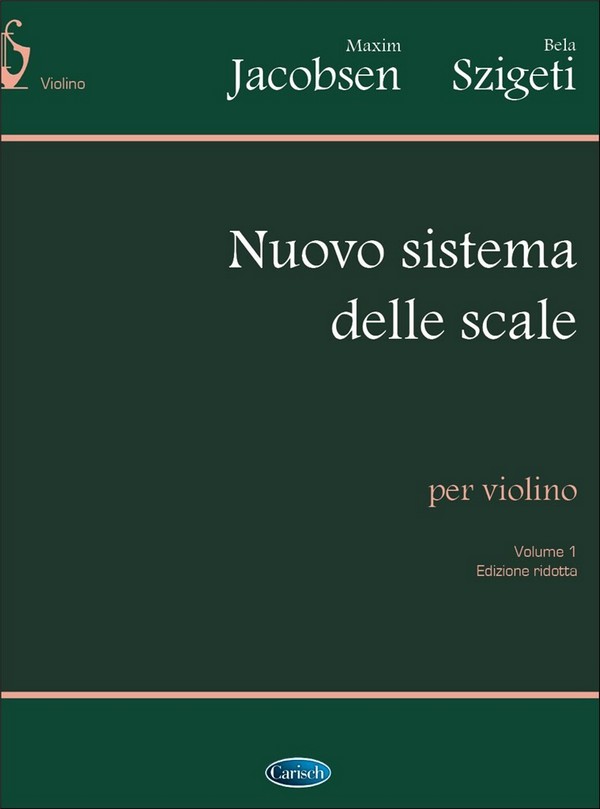 NUOVO SISTEMA DELLE SCALE&nbsp;&nbsp;VOL.1 PER IL VIOLINO&nbsp;&nbsp;